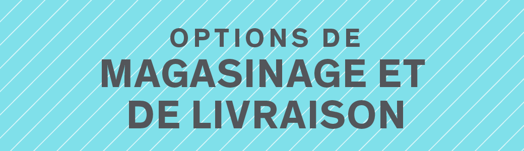 options de MAGASINAGE ET DE LIVRAISON